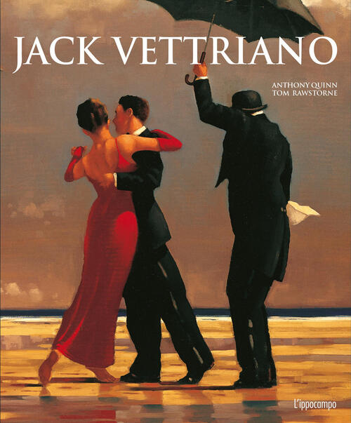 Jack Vettriano Anthony Quinn L'ippocampo 2025