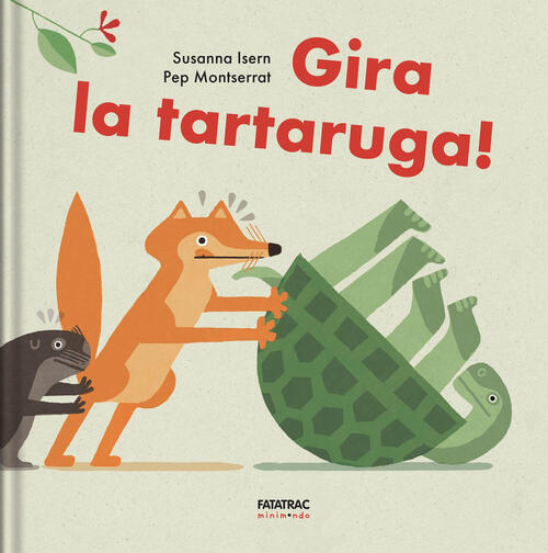 Gira La Tartaruga! Ediz. A Colori Susanna Isern Fatatrac 2026
