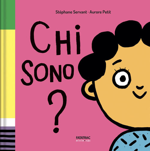 Chi Sono? Ediz. A Colori Stephane Servant Fatatrac 2026