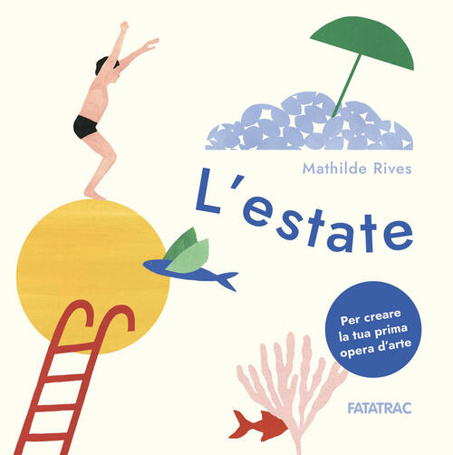 L'estate Mathilde Rives Fatatrac 2026