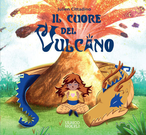 Il Cuore Del Vulcano Julien Cittadino Hoeplini 2026