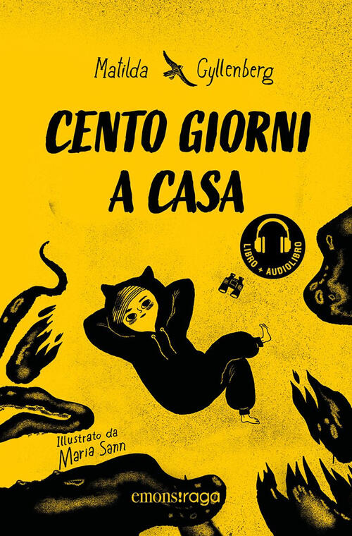 Cento Giorni A Casa. Libro + Audiolibro. Con File Audio Per Il Download Matild