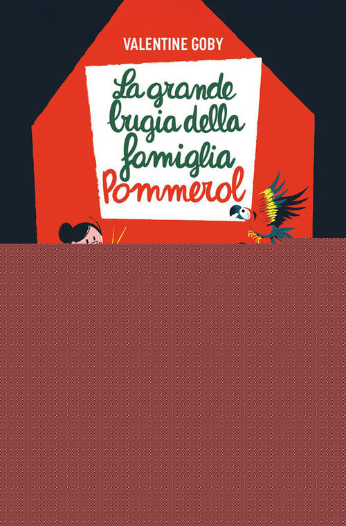 La Grande Bugia Della Famiglia Pommerol. Libro + Audiolibro. Con File Audio Pe