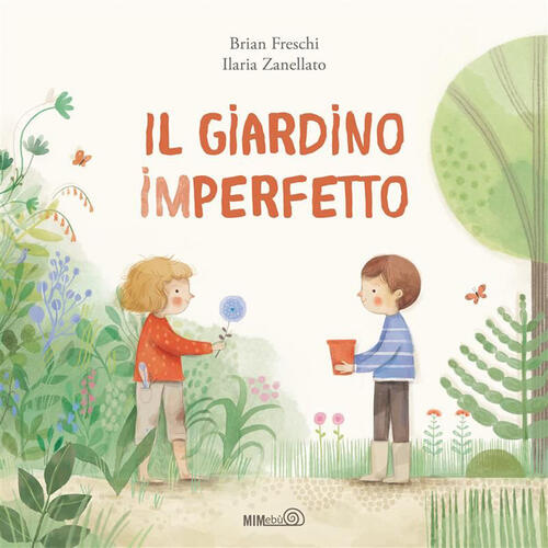 Il Giardino Imperfetto Brian Freschi Mimebu 2026
