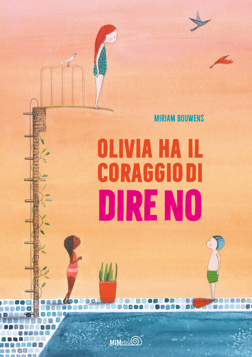 Olivia Ha Il Coraggio Di Dire No Miriam Bouwens Mimebu 2026