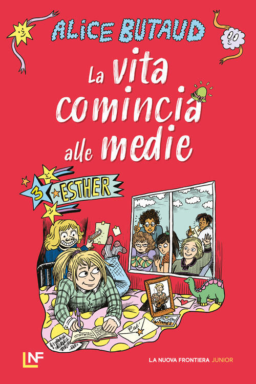 Esther. La Vita Comincia Alle Medie Alice Butaud La Nuova Frontiera Junior 202