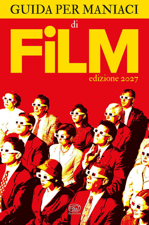 Guida Per Maniaci Di Film The 88 Fools Edizioni Clichy 2026