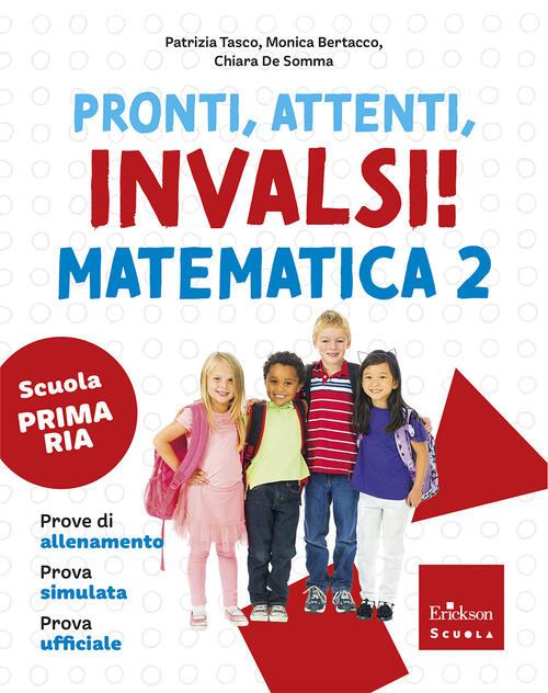 Pronti, Attenti, Invalsi! Matematica. Per La 2ª Classe Della Scuola Elementare