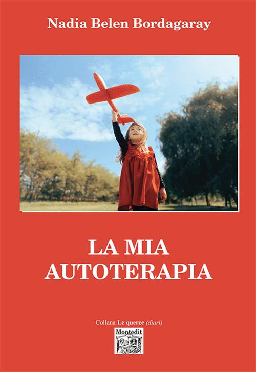 La Mia Autoterapia Nadia Belen Bordagaray Montedit 2023