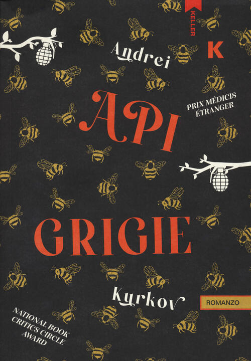 Api Grigie Andrei Kurkov Keller 2023