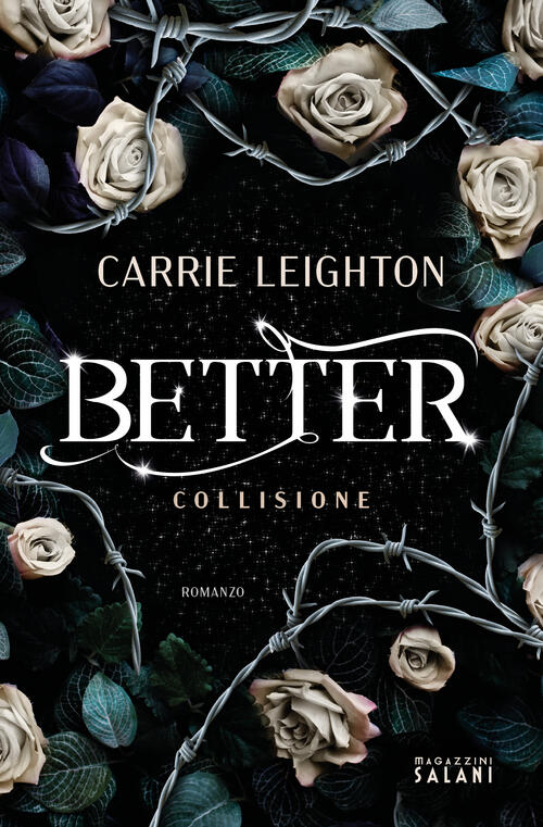 Better. Collisione Carrie Leighton Magazzini Salani 2022