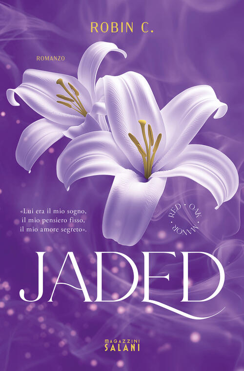 Jaded. Red Oak Manor Collection Robin C. Magazzini Salani 2025