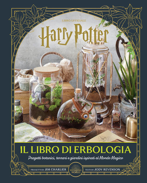 Harry Potter. Il Libro Di Erbologia J. K. Rowling Magazzini Salani 2024