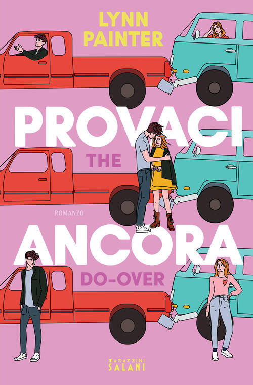 Provaci Ancora. The Do-Over Lynn Painter Magazzini Salani 2024