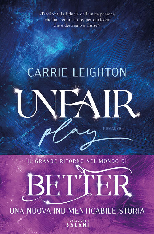 Unfair Play. Primo Tempo Carrie Leighton Magazzini Salani 2025