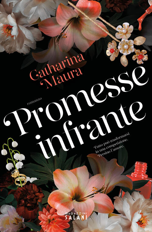 Promesse Infrante Catharina Maura Magazzini Salani 2026