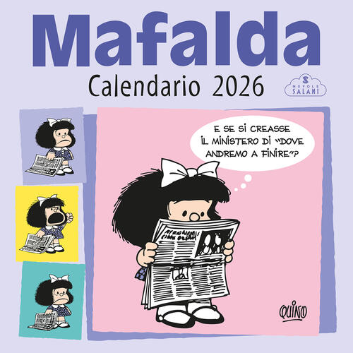 Mafalda. Calendario Da Parete 2026 Quino Magazzini Salani 2025