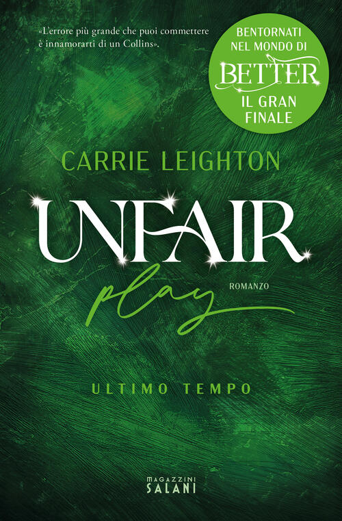 Unfair Play. Ultimo Tempo Carrie Leighton Magazzini Salani 2026