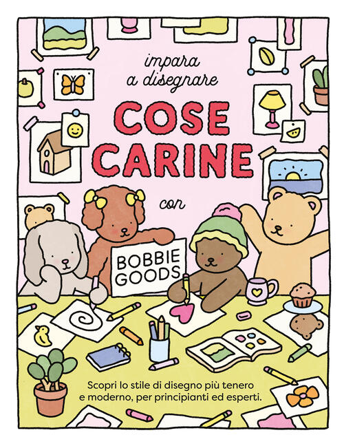 Impara A Disegnare Cose Carine Bobbie Goods Magazzini Salani 2026