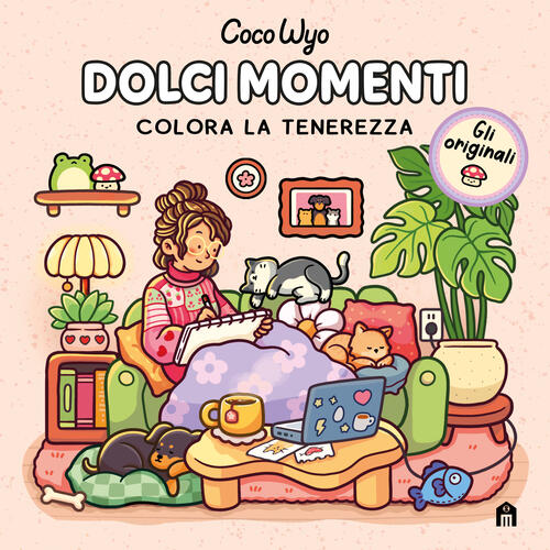 Dolci Momenti. Libro Da Colorare Per Tutte Le Eta. Gli Originali Coco Wyo Coco