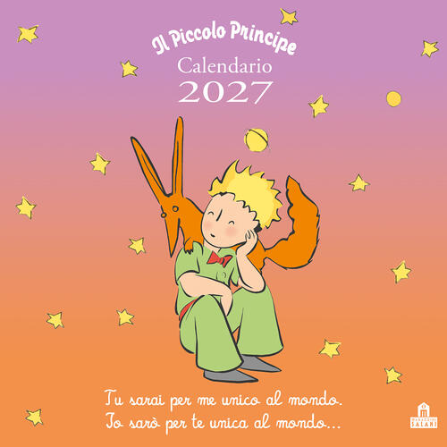 Il Piccolo Principe. Calendario Da Parete 2027 Antoine De Saint-Exupery Magazz