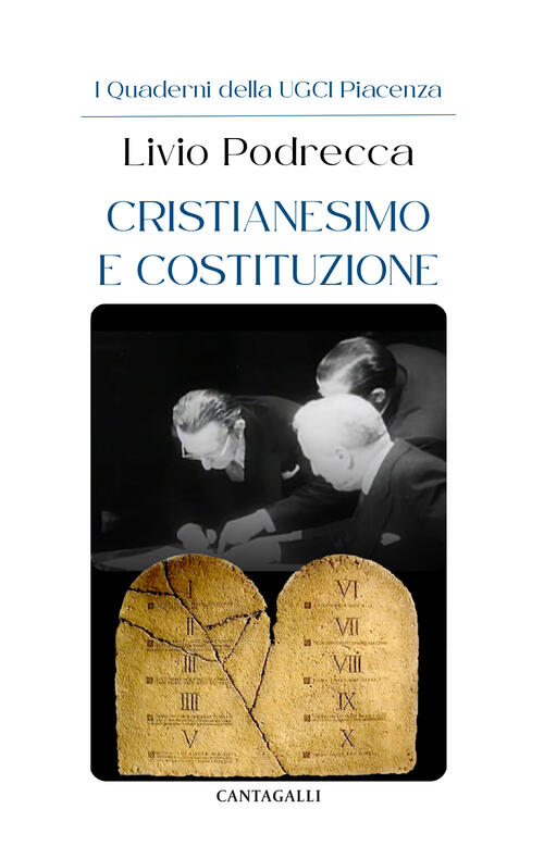 Cristianesimo E Costituzione Livio Podrecca Cantagalli 2025