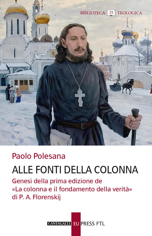 Alle Fonti Della Colonna. Genesi Della Prima Edizione De La Colonna E Il Fonda