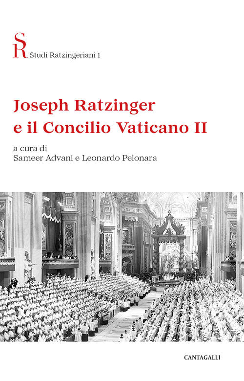 Joseph Ratzinger E Il Concilio Vaticano Ii Cantagalli 2026