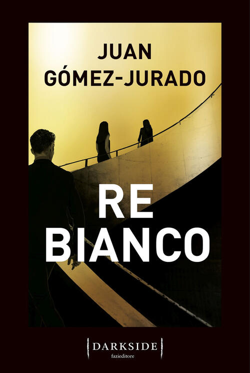 Re Bianco Juan Gomez-Jurado Fazi 2022