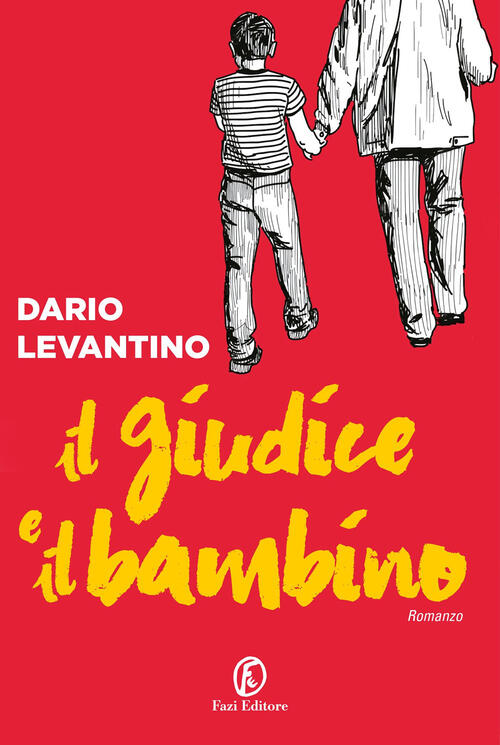 Il Giudice E Il Bambino Dario Levantino Fazi 2024