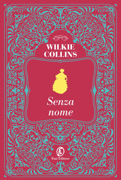 Senza Nome Wilkie Collins Fazi 2024
