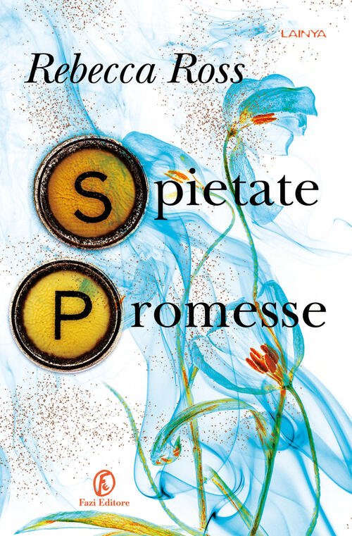 Spietate Promesse Rebecca Ross Fazi 2024