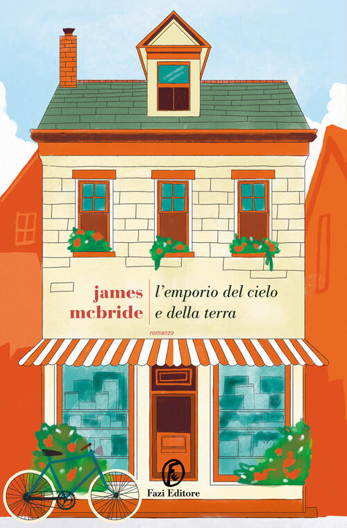 L'emporio Del Cielo E Della Terra James Mcbride Fazi 2024