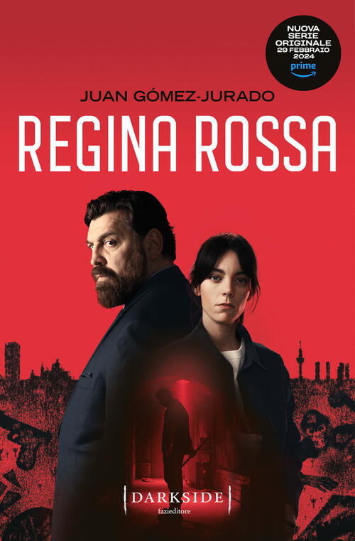 Regina Rossa. Ediz. Tie-In Juan Gomez-Jurado Fazi 2024