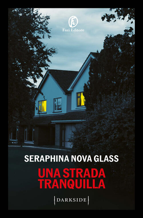 Una Strada Tranquilla Seraphina Nova Glass Fazi 2025