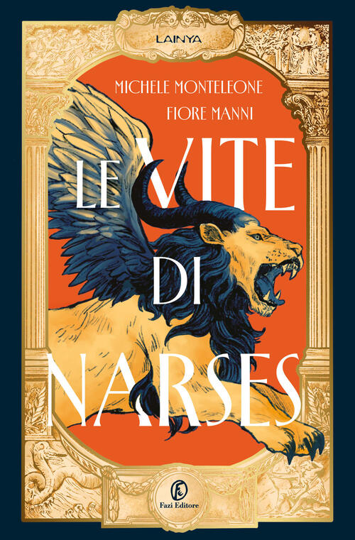Le Vite Di Narses Fiore Manni Fazi 2026
