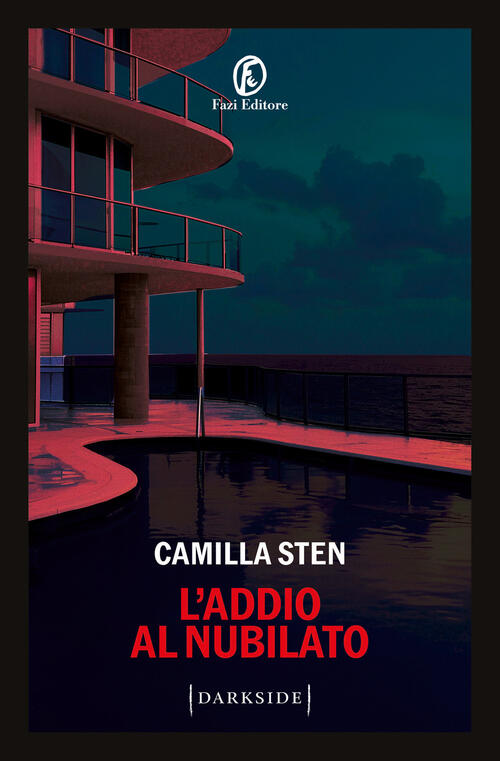 L'addio Al Nubilato Camilla Sten Fazi 2026
