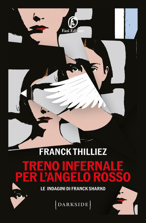 Treno Infernale Per L'angelo Rosso Franck Thilliez Fazi 2026