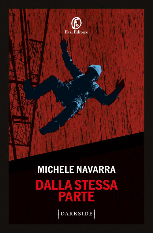 Dalla Stessa Parte Michele Navarra Fazi 2026