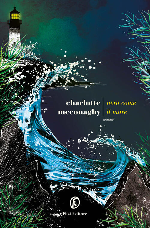 Nero Come Il Mare Charlotte Mcconaghy Fazi 2026