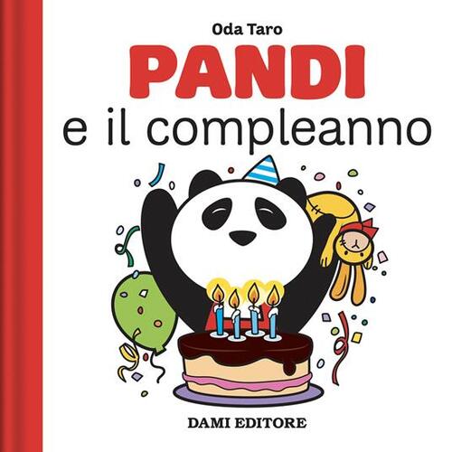 Pandi E Il Compleanno Anna Casalis Dami Editore 2024