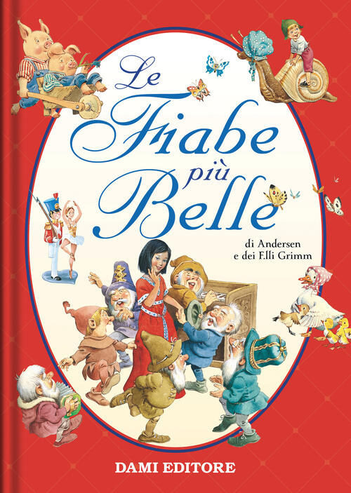Le Fiabe Piu Belle Dami Editore 2025