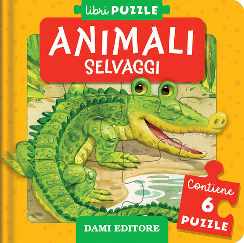 Animali Selvaggi Anna Casalis Dami Editore 2025