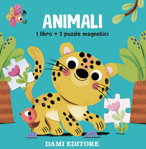Animali. Libri Con Puzzle Magnetici. Con 3 Puzzle Dami Editore 2025