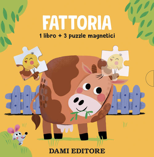 Fattoria. Libri Con Puzzle Magnetici. Con 3 Puzzle Dami Editore 2025
