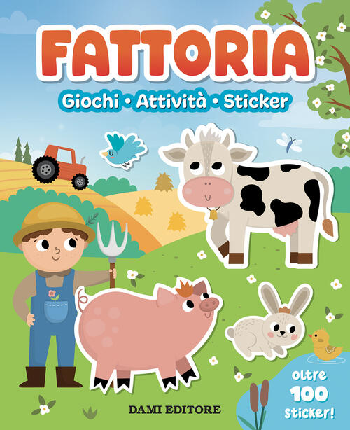 Fattoria. Giochi, Attivita, Sticker James Phoenix Dami Editore 2025