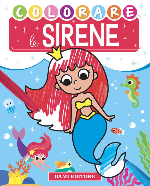 Colorare Le Sirene Vinicio Salvini Dami Editore 2025