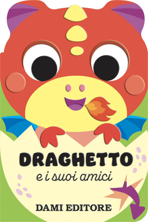 Draghetto E I Suoi Amici Anna Casalis Dami Editore 2026