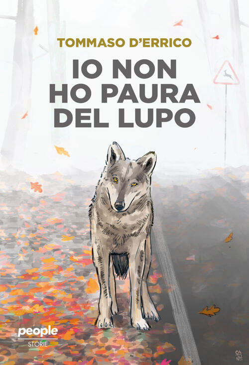 Io Non Ho Paura Del Lupo Tommaso D'errico People 2025