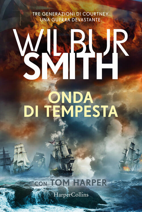 Onda Di Tempesta Wilbur Smith Harpercollins Italia 2024